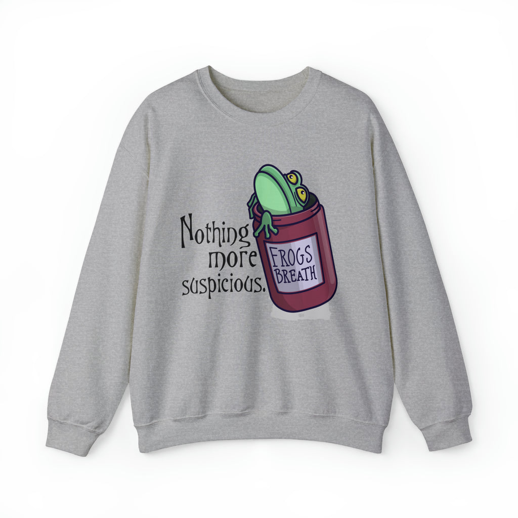 Nothing More Suspicious Than Frog's Breath Unisex Crewneck Sweatshirt