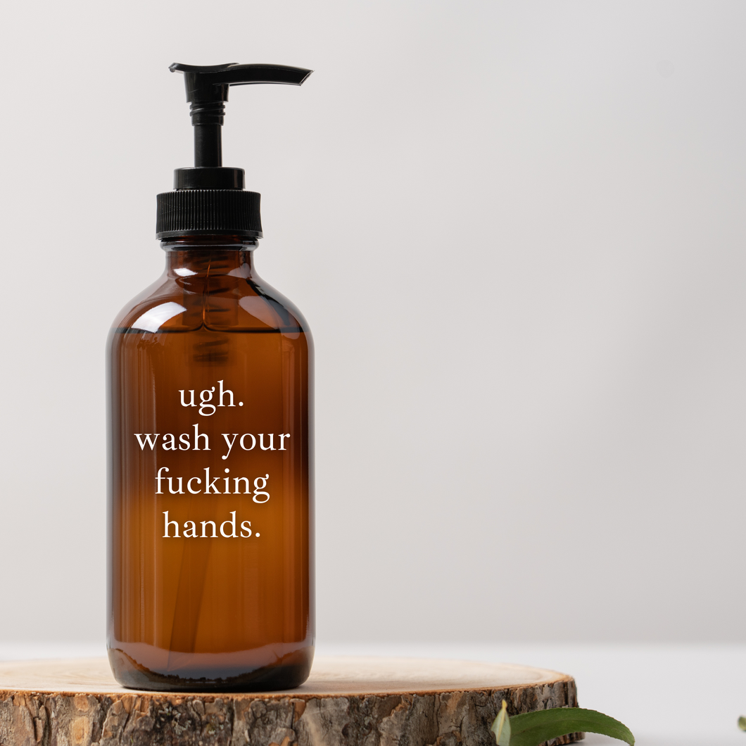 Ugh Wash Your F-Ing Hands Glass Soap Dispenser in Amber Glass with Black Pump