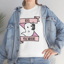 Boo You Wh0re Unisex Cotton Tee