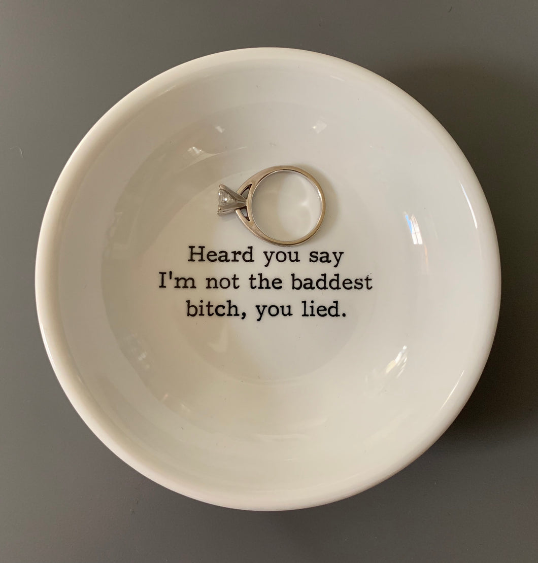 Baddest Bitch Trinket Dish