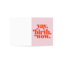 Yay Birth Wow Birthday Greeting Card