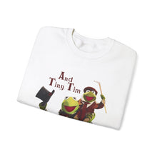 And Tiny Tim Who Did NOT Die Muppet Christmas Carol Unisex Crewneck Sweatshirt