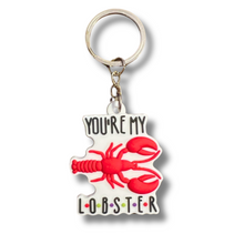 Silicone Keychain- Friends You're My Lobster