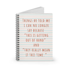Things HR Told Me Spiral Notebook - Ruled Line