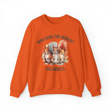 Who Run the World? Squirrels Unisex Crewneck Sweatshirt