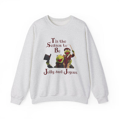 Tis the Season to Be Jolly and Joyous Muppet Christmas Carol Unisex Crewneck Sweatshirt