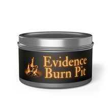 Evidence Burn Pit Tin Candle- Choose Size, Scent and Tin Color