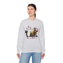 And Tiny Tim Who Did NOT Die Muppet Christmas Carol Unisex Crewneck Sweatshirt