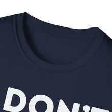 I Don't Let Teslas Merge Unisex Softstyle T-Shirt