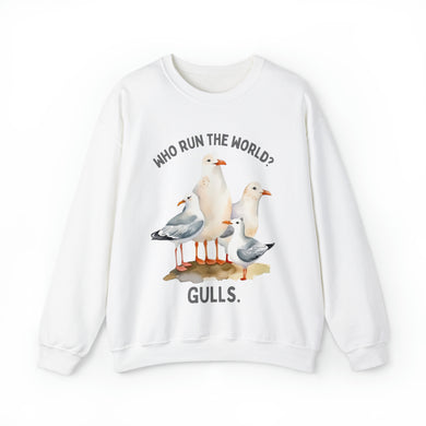 Who Run the World? Gulls Unisex Crewneck Sweatshirt