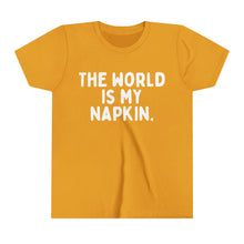 The World is My Napkin Youth Short Sleeve Tee