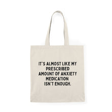 Anxiety Medication Tote Bag