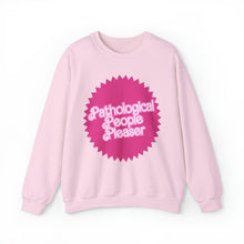 Pathological People Pleaser Unisex Crewneck Sweatshirt