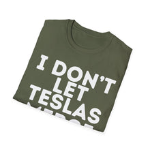 I Don't Let Teslas Merge Unisex Softstyle T-Shirt