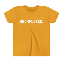Unemployed Youth Short Sleeve Tee
