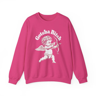 Gotcha Bitch Cupid Violence Valentine's Day Unisex Crewneck Sweatshirt