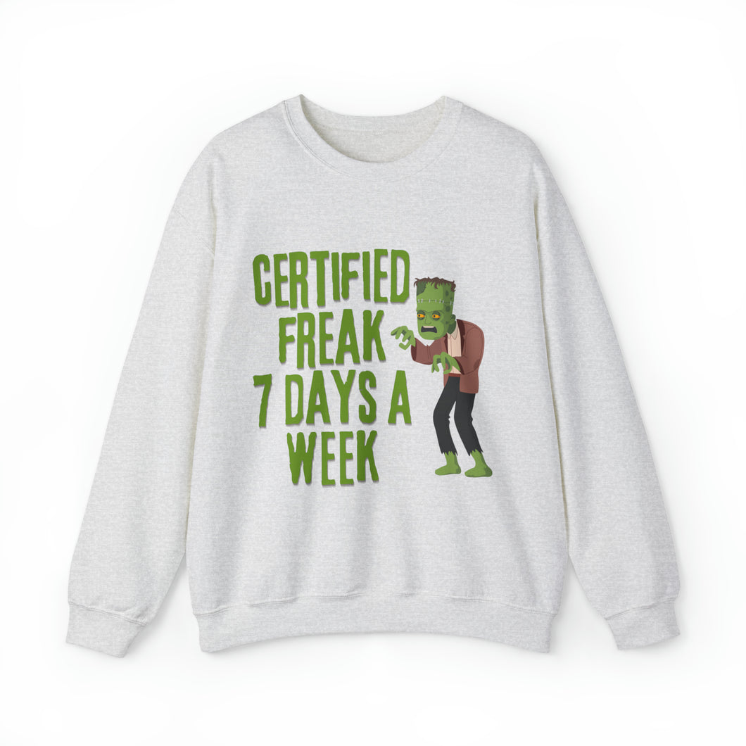 Certified Freak, Seven Days a Week Frankenstein Unisex Heavy Blend Crewneck Sweatshirt