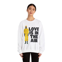 Love is in The Air Valentine Unisex Crewneck Sweatshirt