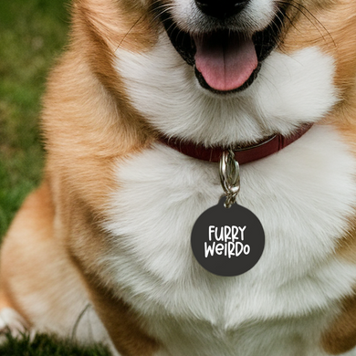 Furry Weirdo Pet Tag