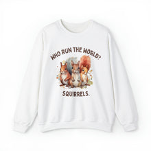 Who Run the World? Squirrels Unisex Crewneck Sweatshirt