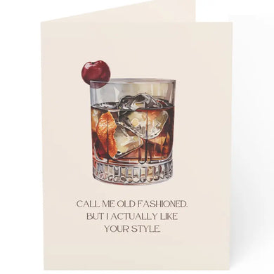 Call Me Old Fashioned Birthday Card