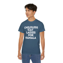 Childless Cat Ladies for Kamala Harris Unisex Ultra Soft Cotton Tee