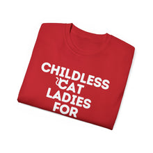 Childless Cat Ladies for Kamala Harris Unisex Ultra Soft Cotton Tee