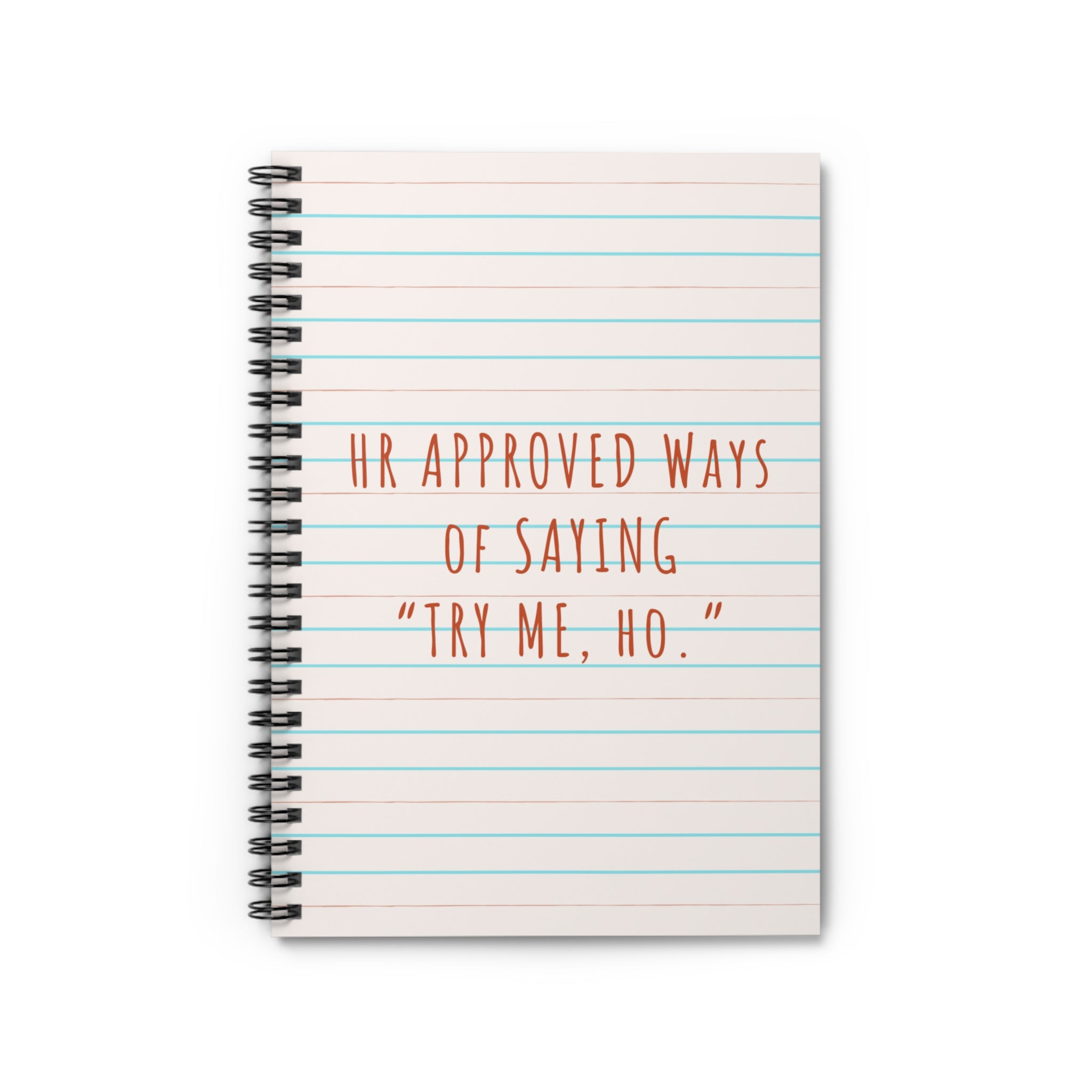 HR Approved Ways Spiral Notebook - Ruled Line – Buffalovely