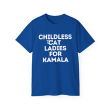 Childless Cat Ladies for Kamala Harris Unisex Ultra Soft Cotton Tee
