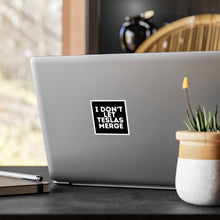 Funny Car Decal - I Don't Let Teslas Merge - Humor Stickers for Cars, Gift for Car Lovers, Vinyl Stickers for Windows, Auto Decor
