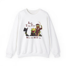 And Tiny Tim Who Did NOT Die Muppet Christmas Carol Unisex Crewneck Sweatshirt