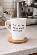 Per My Last Emotional Outburst Coffee Mug