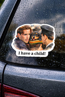 Baby on Board- I Have a Dog Child Titanic Waterproof Sticker