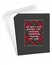 Christmas Matted Print- Matching Christmas Pajama Budget- 5x7