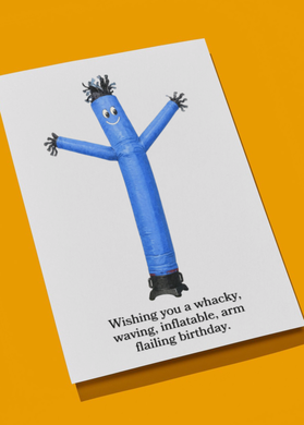 Whacky, Waving Inflatable Arm Flailing Birthday Greeting Card