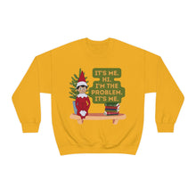 I'm the Problem, It's Me Unisex Crewneck Sweatshirt