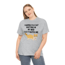 Karma is a Cat Unisex Heavy Cotton Tee