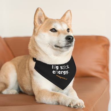 Big Stick Energy Bandana Collar