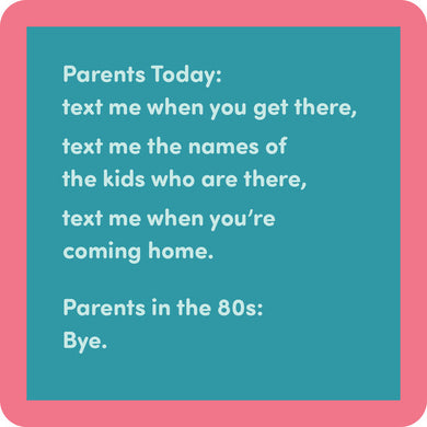 Parents in the 80's Coaster