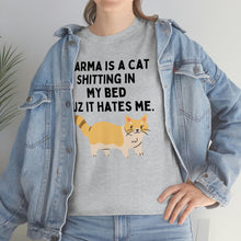 Karma is a Cat Unisex Heavy Cotton Tee
