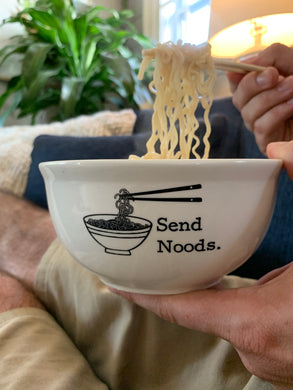 Send Noods Bowl