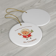 Broke Boys Don't Deserve No Cookies Porcelain Ornament