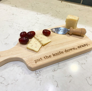 Put the Knife Down, Crazy Cutting Board