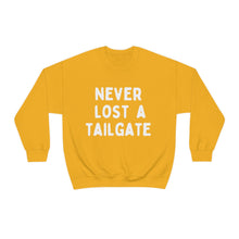 Never Lost a Tailgate Unisex Crewneck Sweatshirt