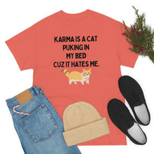 Karma is a Cat Unisex Heavy Cotton Tee