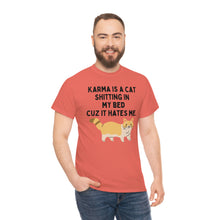 Karma is a Cat Unisex Heavy Cotton Tee