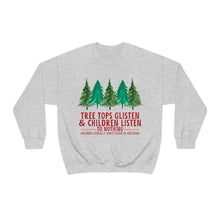 The Treetops Glisten Unisex Crewneck Sweatshirt