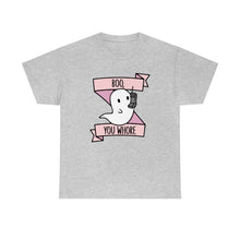 Boo You Wh0re Unisex Cotton Tee
