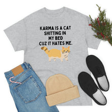 Karma is a Cat Unisex Heavy Cotton Tee