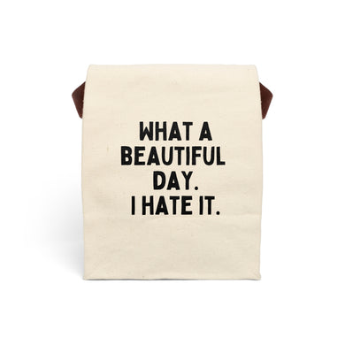 What a Beautiful Day Canvas Lunch Bag With Strap